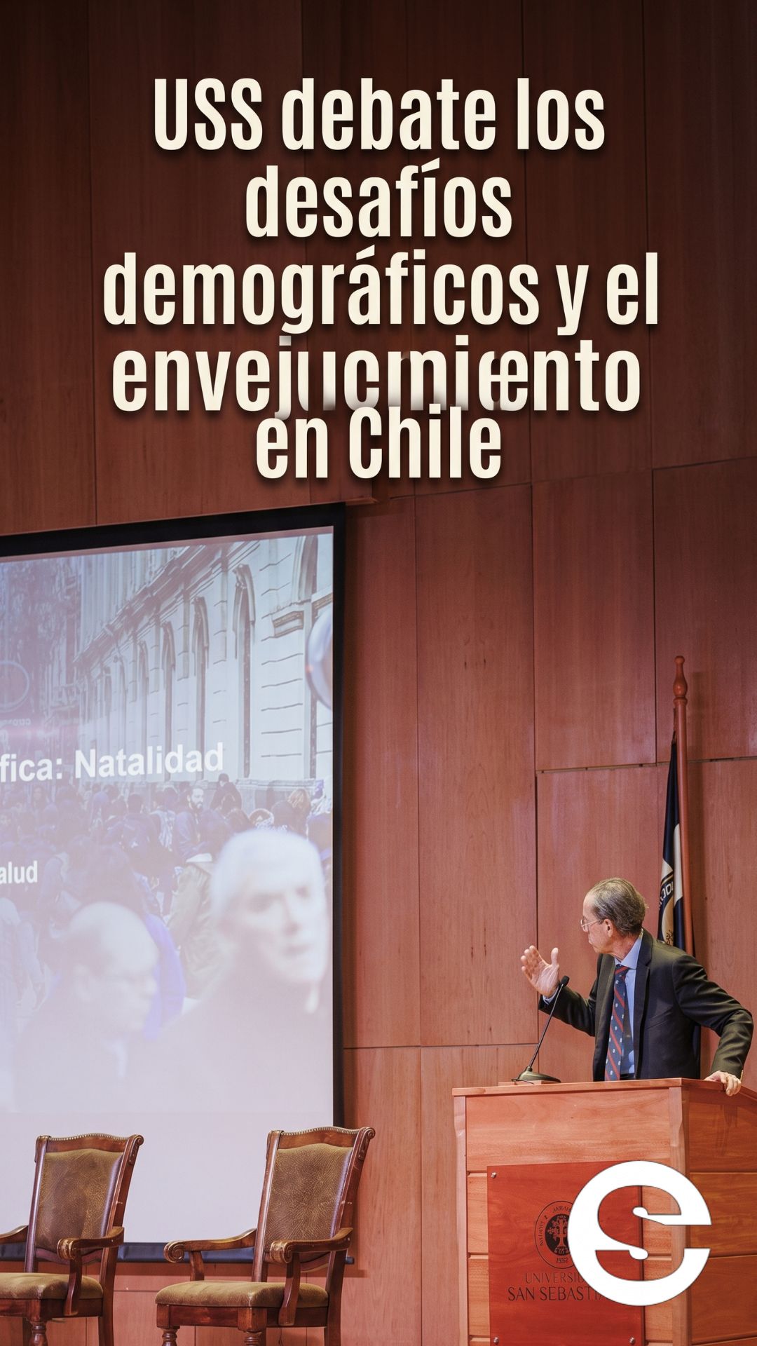🇨🇱🧘 USS debate los desafíos demográficos y el envejecimiento en Chile 🩺.